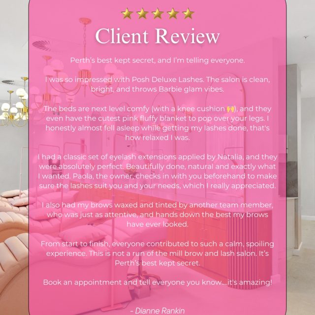 ✨ This review honestly made our hearts so full ✨

We don’t always share reviews like this… but when one comes in that truly captures why we do what we do, we had to pause and say thank you.

Thank you, Dianne, for taking the time to write such a thoughtful and generous Google review. Reading this reminded us that it’s not just about lashes or brows — it’s about how someone feels from the moment they walk in, relax, and feel genuinely cared for.

From the calm space, to the little comforts, to our team checking in and really listening — this is exactly the experience we hope every client has.

Receiving words like this means more than you know. As a small business, moments like these truly keep us going 🤍

— Paola & the Posh Deluxe team ✨

⭐️⭐️⭐️⭐️⭐️

#PerthLashes #ClientLove #PoshDeluxe #PerthBeauty #SmallBusinessPerth