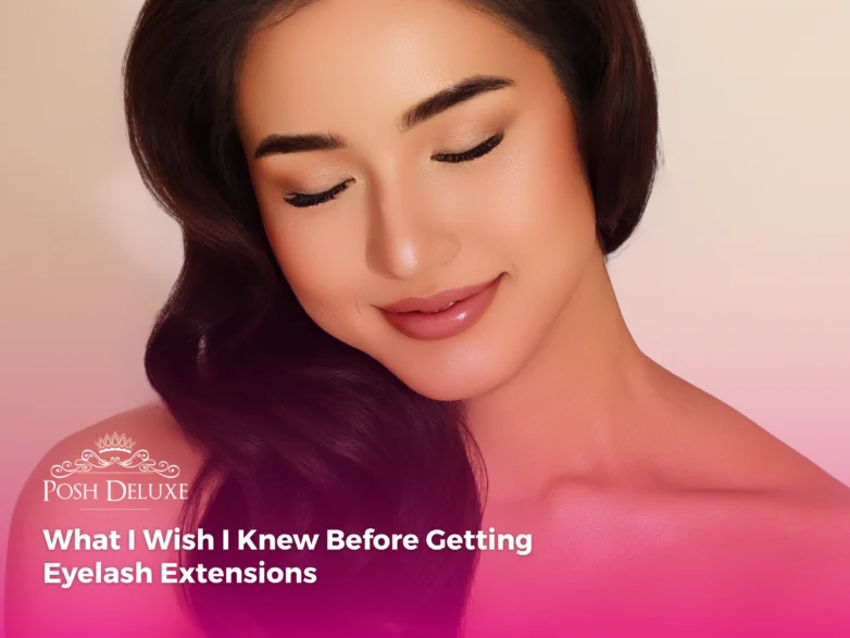What I Wish I Knew Before Getting Eyelash Extensions