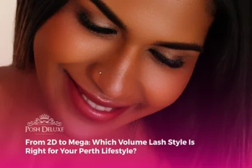 From 2D to Mega: Which Volume Lash Style Is Right for Your Perth Lifestyle?