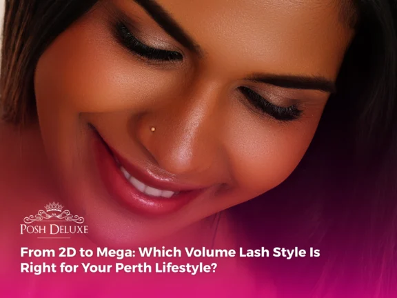 From 2D to Mega: Which Volume Lash Style Is Right for Your Perth Lifestyle?