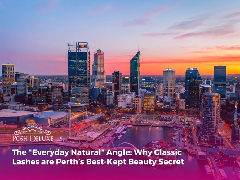 The “Everyday Natural” Angle: Why Classic Lashes are Perth’s Best-Kept Beauty Secret