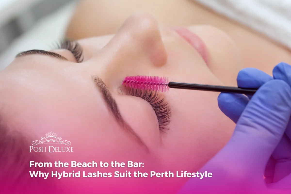 From the Beach to the Bar: Why Hybrid Lashes Suit the Perth Lifestyle