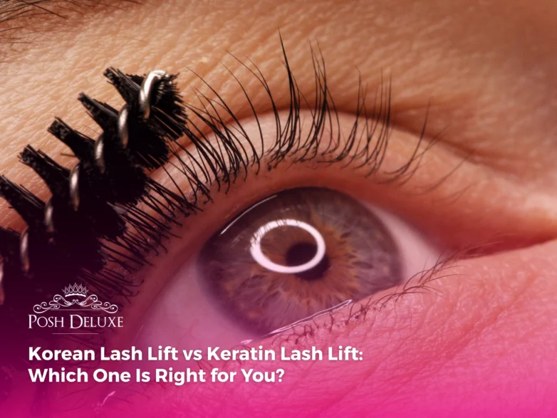 Korean Lash Lift vs Keratin Lash Lift: Which One Is Right for You?