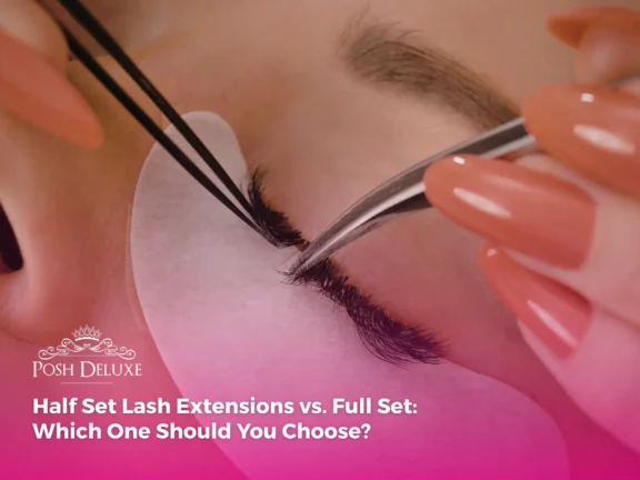 Half Set Lash Extensions vs. Full Set: Which One Should You Choose?