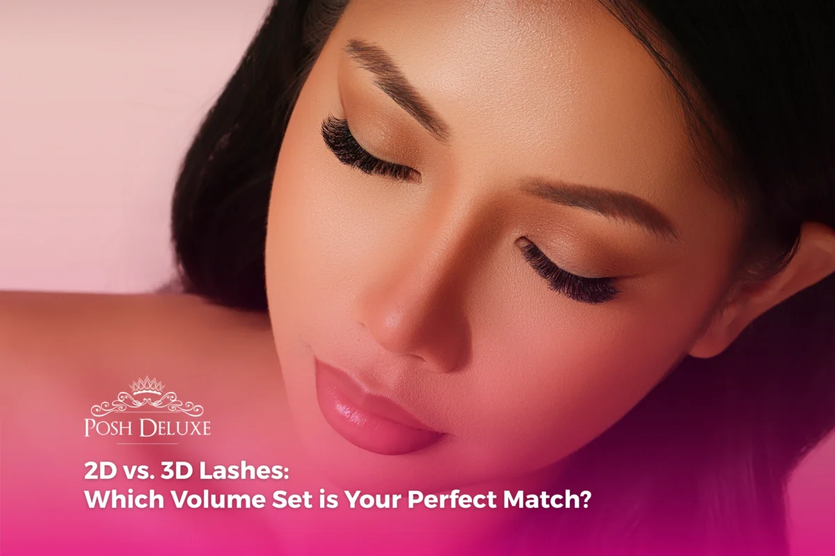 2D vs. 3D Lashes: Which Volume Set is Your Perfect Match?