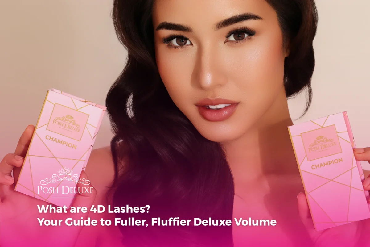 What are 4D Lashes? Your Guide to Fuller, Fluffier Deluxe Volume