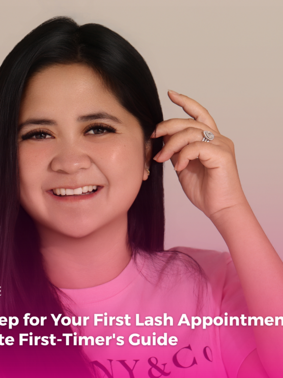 How to Prep for Your First Lash Appointment: A Complete First-Timer’s Guide