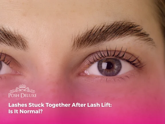 Lashes Stuck Together After Lash Lift: Is It Normal?