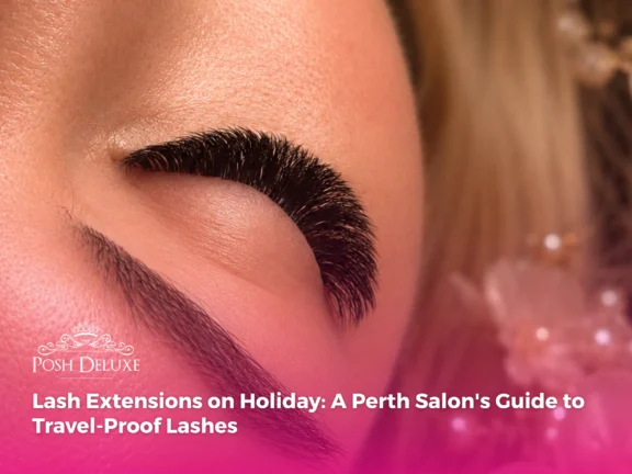 Lash Extensions on Holiday: A Perth Salon’s Guide to Travel-Proof Lashes