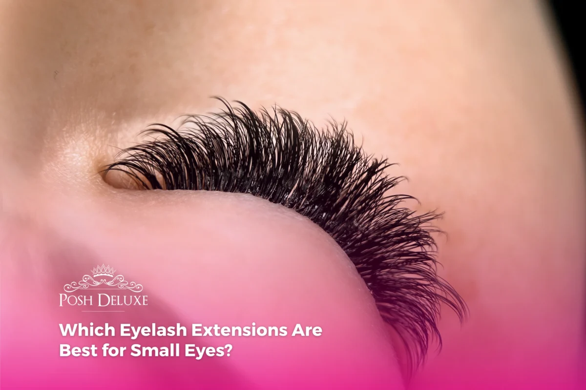 Which Eyelash Extensions Are Best for Small Eyes?