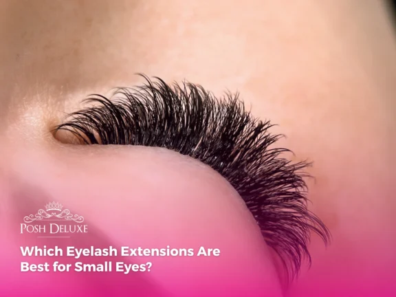 Which Eyelash Extensions Are Best for Small Eyes?