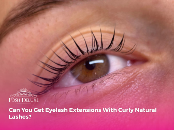 Can You Get Eyelash Extensions With Curly Natural Lashes?