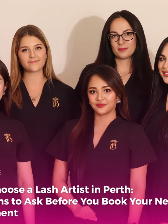 How to Choose a Lash Artist in Perth: 8 Questions to Ask Before You Book Your Next Appointment