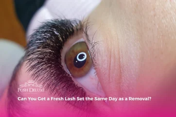 Can You Get a Fresh Lash Set the Same Day as a Removal?