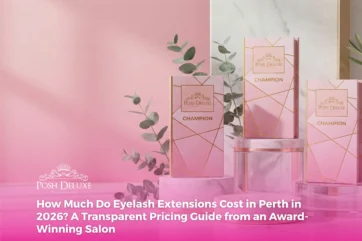 How Much Do Eyelash Extensions Cost in Perth in 2026? A Transparent Pricing Guide from an Award-Winning Salon