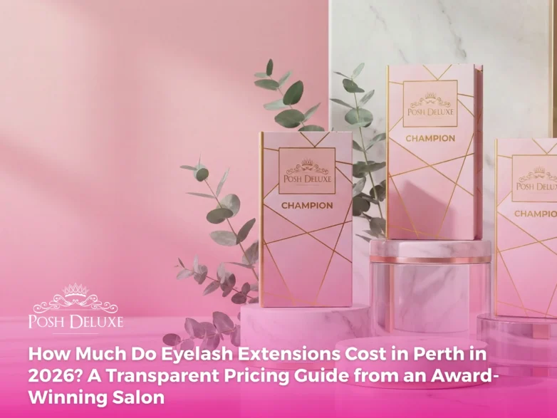 How Much Do Eyelash Extensions Cost in Perth in 2026? A Transparent Pricing Guide from an Award-Winning Salon