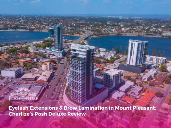 Eyelash Extensions & Brow Lamination in Mount Pleasant: Charlize’s Posh Deluxe Review