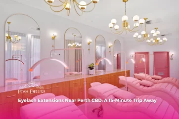 Eyelash Extensions Near Perth CBD: A 15-Minute Trip Away