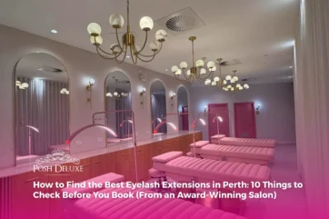 How to Find the Best Eyelash Extensions in Perth: 10 Things to Check Before You Book (From an Award-Winning Salon)