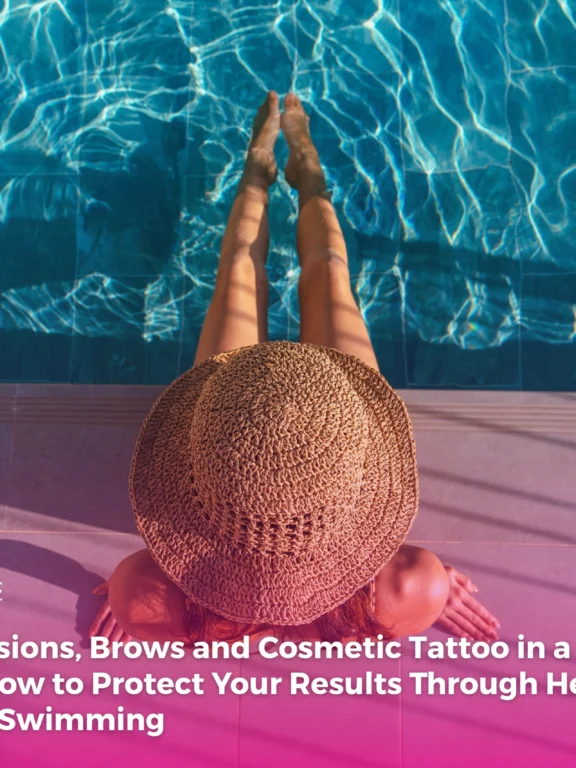 Lash Extensions, Brows and Cosmetic Tattoo in a Perth Summer: How to Protect Your Results Through Heat, Sun, Sweat and Swimming